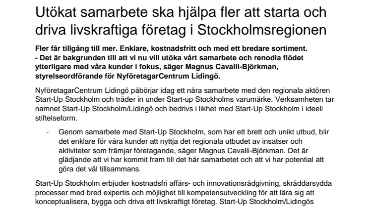 Utökat samarbete ska hjälpa fler att starta och driva livskraftiga företag i Stockholmsregionen 