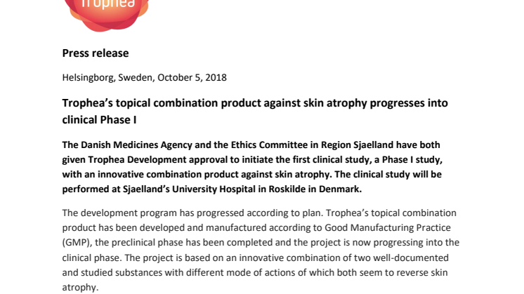 Trophea’s topical combination product against skin atrophy progresses into clinical Phase I 