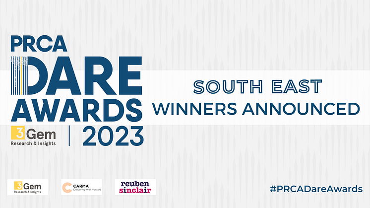 Winners of PRCA DARE Awards 2023 in South East announced