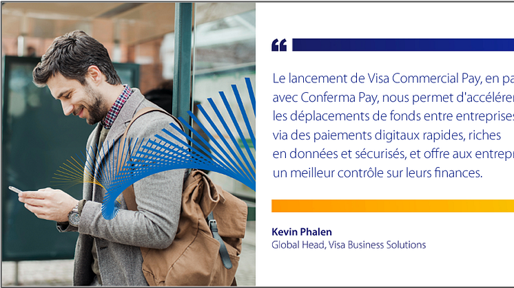 Avec Visa Commercial Pay, les capacités des cartes virtuelles sont accessibles aux clients et partenaires à travers le monde 