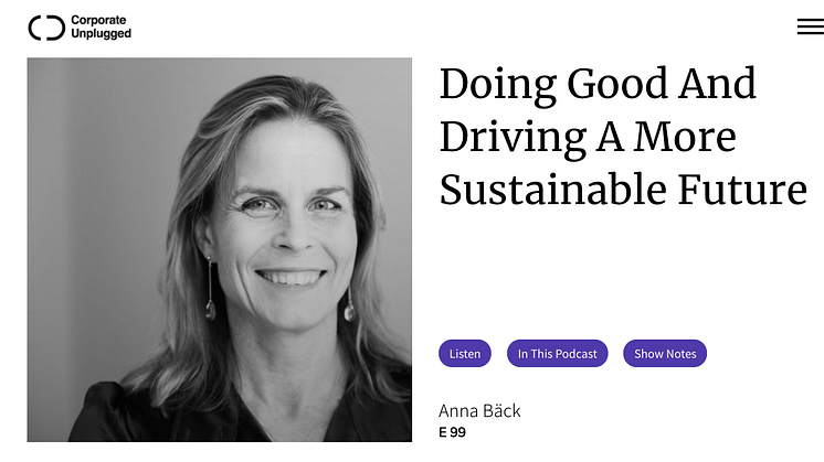 Corporate unplugged - intervju med Anna Bäck  "Doing Good And Driving A More Sustainable Future"