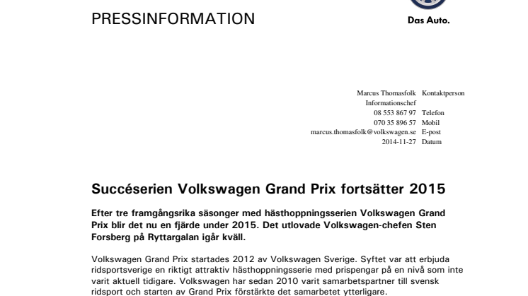 Succéserien Volkswagen Grand Prix fortsätter 2015