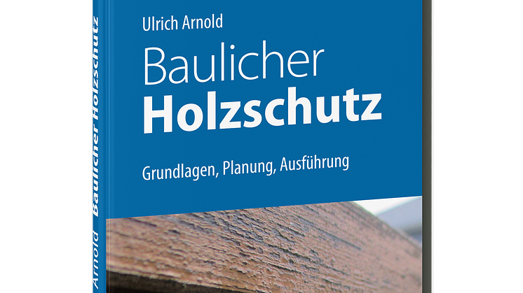 Baulicher Holzschutz 