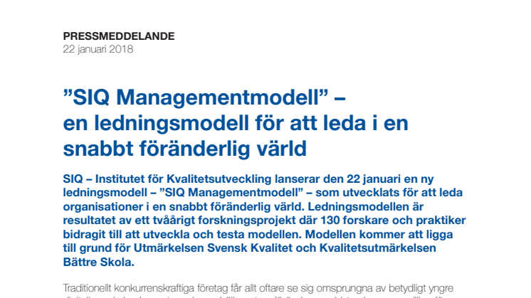 ​”SIQ Managementmodell” – en ledningsmodell för att leda i en snabbt föränderlig värld