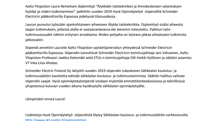 Aalto Yliopiston Laura Remes vastaanotti Hyvä Opinnäytetyö -stipendin Schneider Electricin toimitusjohtajalta Jani Vahvaselta 