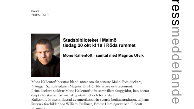 Stadsbiblioteket i Malmö:  Mons Kallentoft i samtal med Magnus Utvik