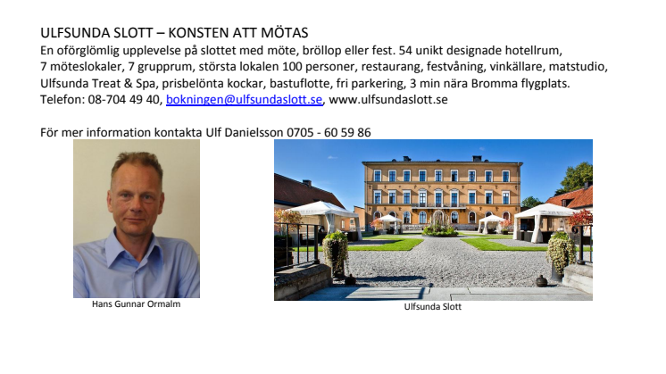 Ulfsunda Slott välkomnar Hans Gunnar Ormalm som ny hotelldirektör
