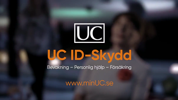 UC lanserar ny reklamfilm för ID-skydd