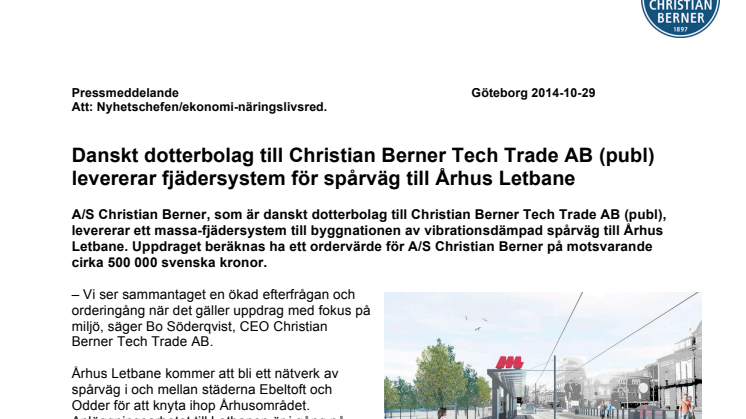 Danskt dotterbolag till Christian Berner Tech Trade AB (publ) levererar fjädersystem för spårväg till Århus Letbane