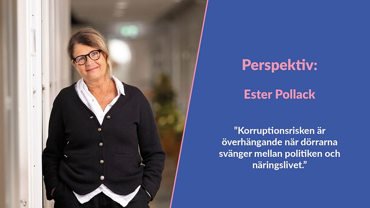 Perspektiv: Ester Pollack - om svängdörrsproblematiken mellan politik och näringsliv