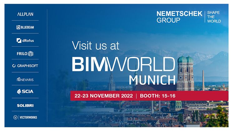 Die Nemetschek Group nimmt mit neun Marken an der BIM World 2022 in München teil