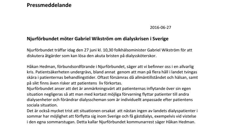 Njurförbundet möter Gabriel Wikström om dialyskrisen i Sverige