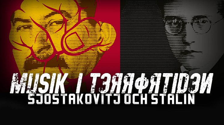 Sjostakovitj och Stalin – musik i terrortiden med Vägus