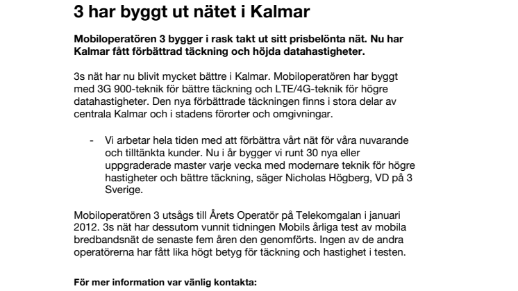 3 har byggt ut nätet i Kalmar