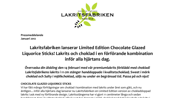 Lakritsfabriken lanserar Limited Edition Chocolate Glazed Liquorice Sticks! Lakrits och choklad i en förförande kombination inför alla hjärtans dag. 