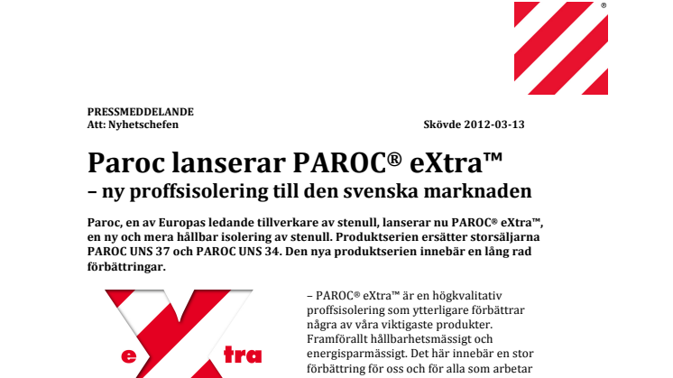 Paroc lanserar PAROC® eXtra™  – ny proffsisolering till den svenska marknaden 