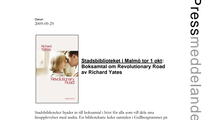Stadsbiblioteket i Malmö tor 1 okt: Boksamtal om Revolutionary Road av Richard Yates