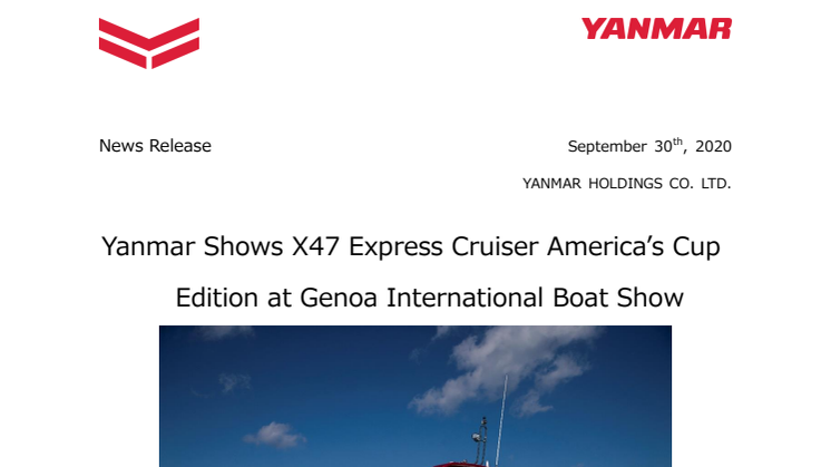 Yanmar Shows X47 Express Cruiser America’s Cup Edition at Genoa International Boat Show