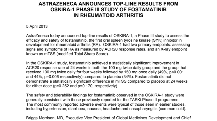 ASTRAZENECA ANNOUNCES TOP-LINE RESULTS FROM -1 PHASE III STUDY OF FOSTAMATINIB IN RHEUMATOID ARTHRITIS 