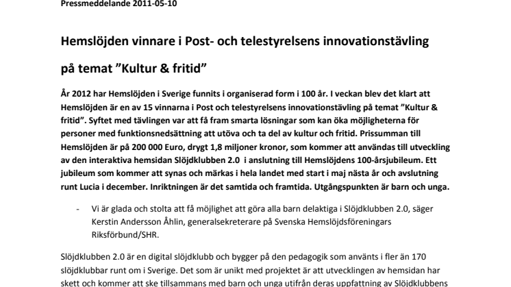 Hemslöjden vinnare i Post- och telestyrelsens innovationstävling på temat "Kultur och fritid"