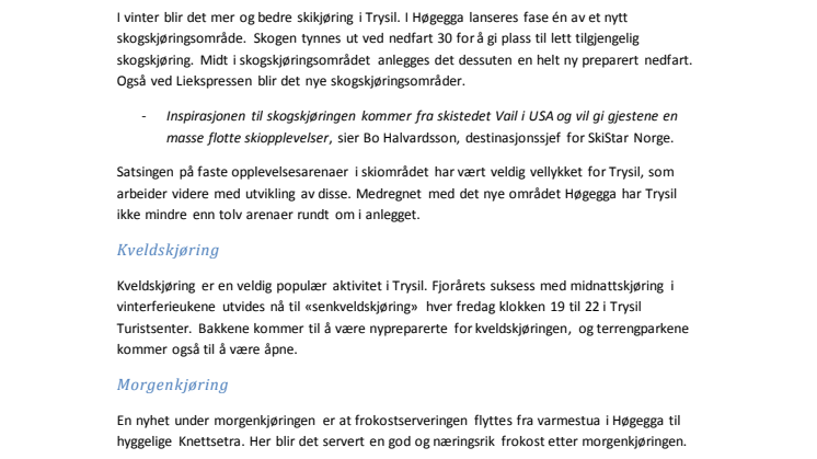 SkiStar Trysil: Nyheter 2014/2015