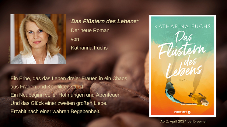 Katharina Fuchs "Das Flüstern des Lebens"- Die Geschichte einer Liebe, die auf eine Farm in Afrika führt. Nach einer wahren Begebenheit.