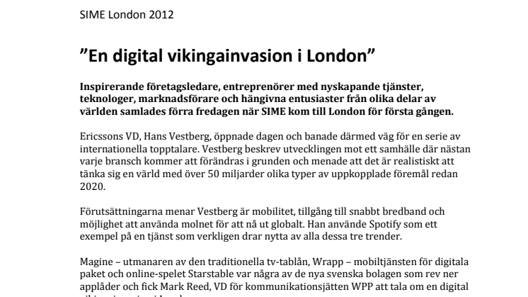 ”En digital vikingainvasion i London”