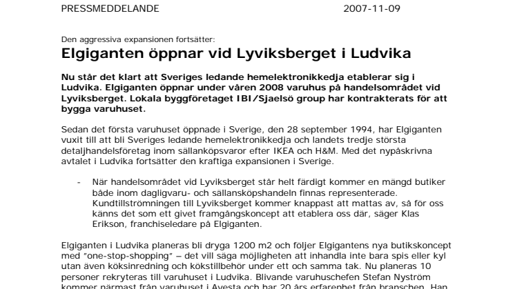 Elgiganten öppnar vid Lyviksberget i Ludvika
