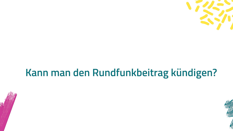Kann man den Rundfunkbeitrag kündigen?