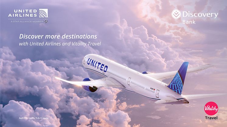 Discovery Bank clients now get up to 75% off direct flights to the United States as Discovery Vitality adds United Airlines to its Vitality Travel platform