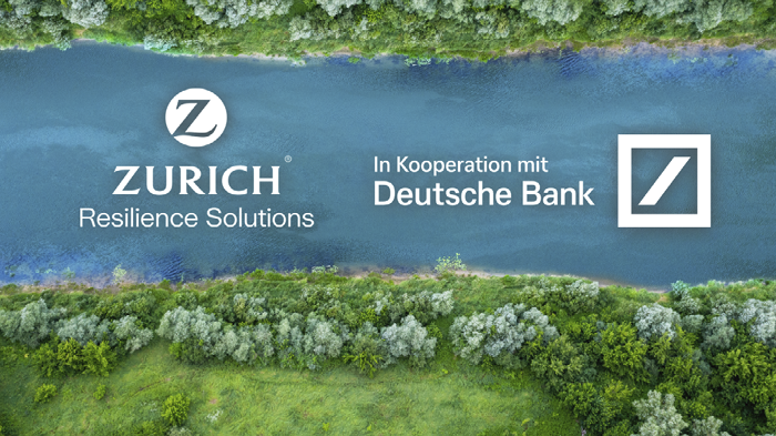 Zurich berät Deutsche Bank Firmenkunden beim Management physischer Klimarisiken