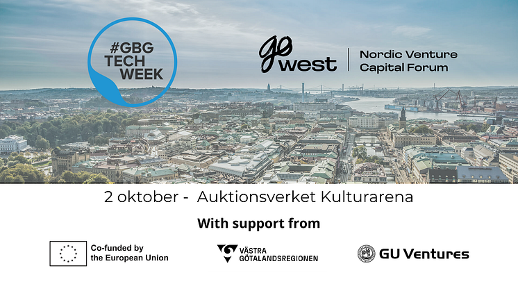 Welcome to GoWest at Gothenburg Tech Week on the 2nd of October at Auktionsverkets Kulturarena
