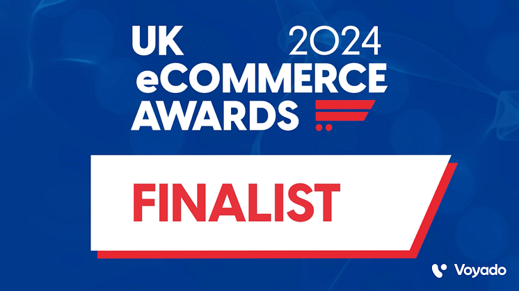 Voyado Celebrates Double Shortlisting at UK eCommerce Awards 2024  