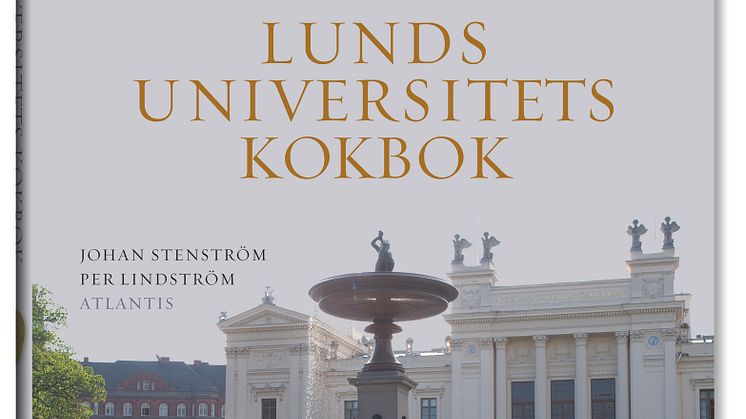 Ny kokbok visar Lunds universitets kulinariska bredd