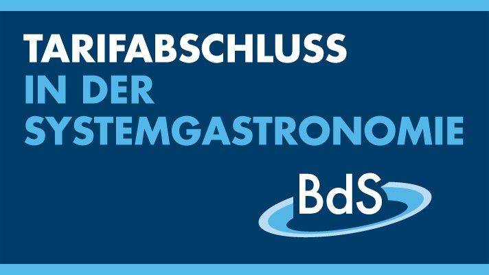 Tarifverhandlungen der Systemgastronomie abgeschlossen