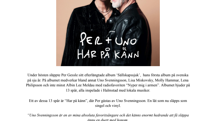 Per Gessle släpper singeln “Har på känn” tillsammans med Uno Svenningsson.pdf