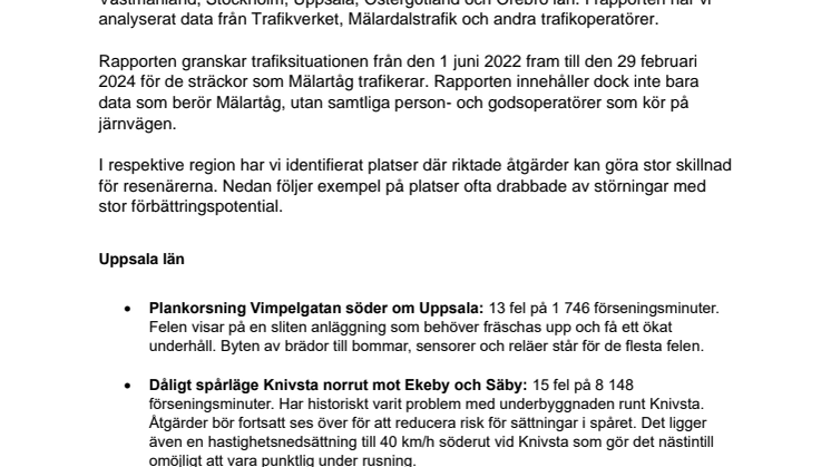 Exempel på förseningar i respektive län