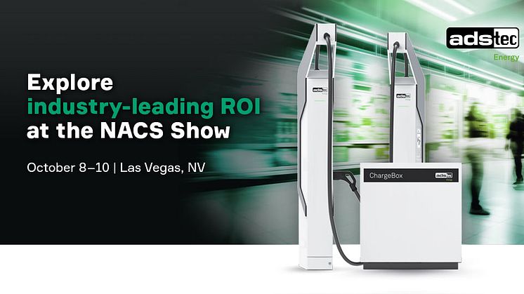 ADS-TEC Energy Upgrades Convenience Stores with Ultra-Fast EV Charging at NACS Show 2024