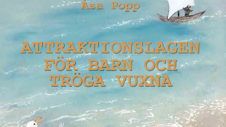 Attraktionslagen för barn och tröga vuxna av Åsa Popp.jpg