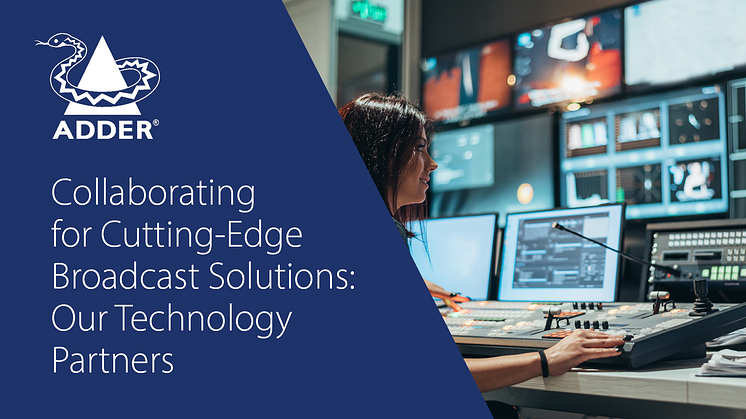 Collaborating for Cutting-Edge Broadcast Solutions: Our Technology Partners