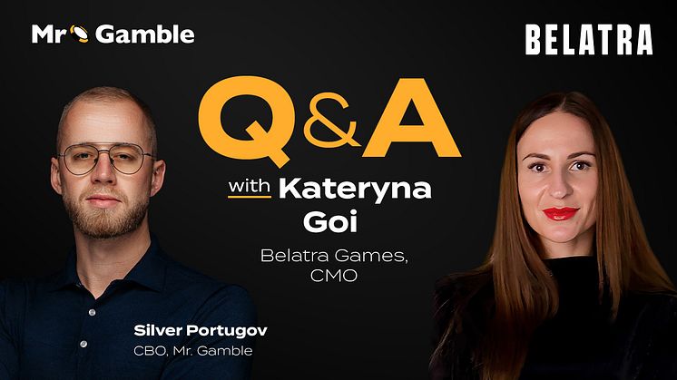 Exclusive Mr. Gamble Q&A with Kateryna Goi, CMO of Belatra Games