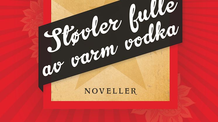 Omslag: Støvler fulle av varm vodka