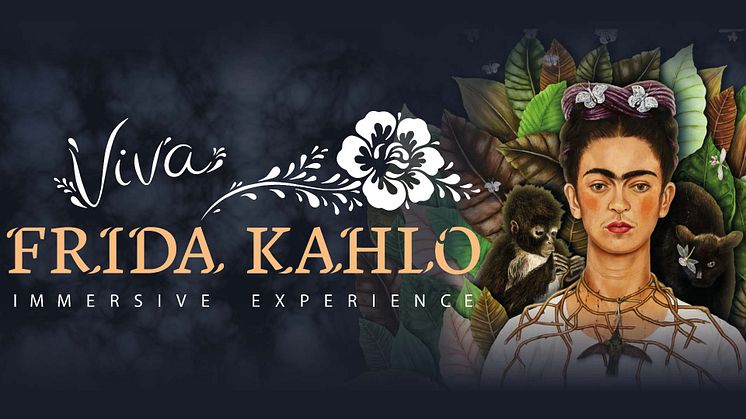 En hisnande flerdimensionell upplevelse i Frida Kahlos färgstarka universum - Skandinavisk premiär i Malmö