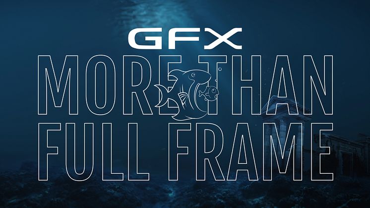 FUJIFILM GFX | More than Full Frame