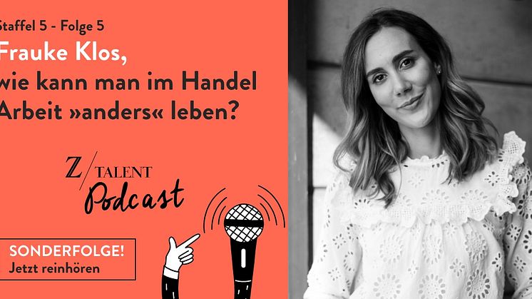 Frauke Klos spricht im ZEIT-Talent-Podcast über „Arbeit anders leben“ bei dm