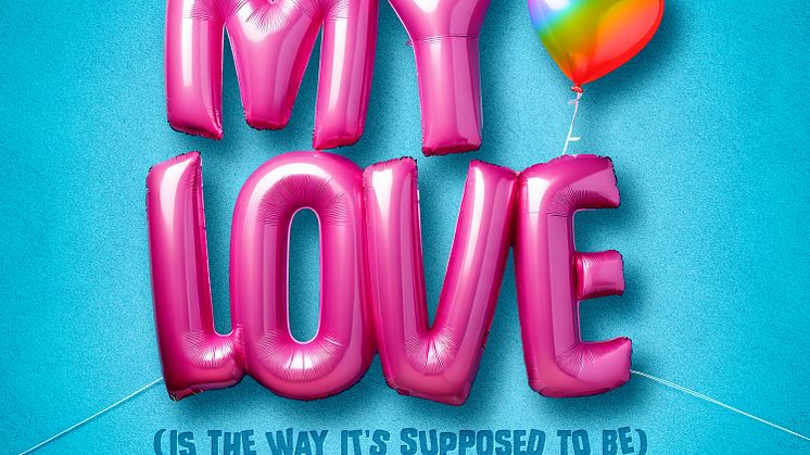 Artwork My Love (is the way it's supposed to be).jpg