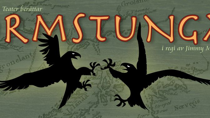 Västanå Teater berättar ORMSTUNGA en isländsk saga - Jimmy Meurling regisserar på Västanå teater