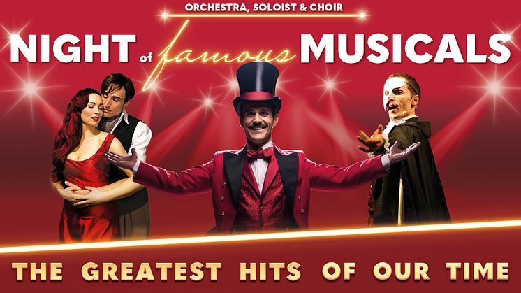Night of Famous Musicals till Malmö, Helsingborg, Stockholm & Göteborg mars 2025