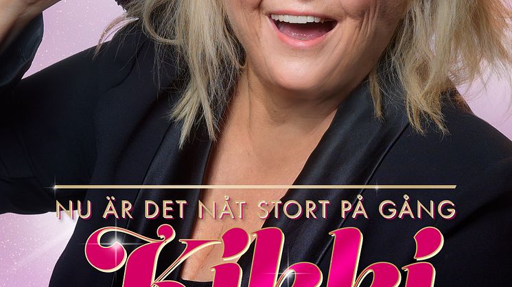 Kikki Danielsson - Nu är det nåt stort på gång - turnéaffisch - 1080x1920pxl.jpg