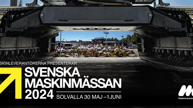 Möt oss i monter S:25 på Svenska Maskinmässan på Solvalla i Stockholm 30 maj - 1 juni 2024